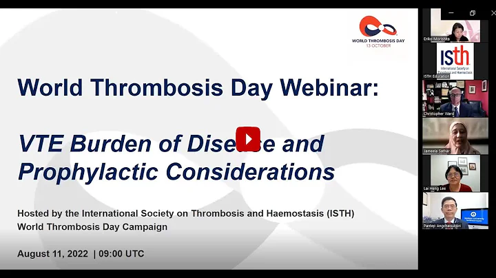 WTD 2022 Webinar: VTE Burden of Disease and Prophylactic Considerations