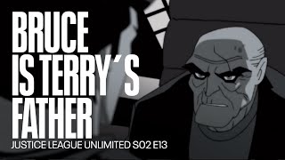 Bruce Wayne is Terry McGinnis father | Justice League Unlimitted