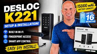 Installing The DESLOC K221 Smart Lock With Built-In Wi-Fi and Lever (Full Setup Guide)