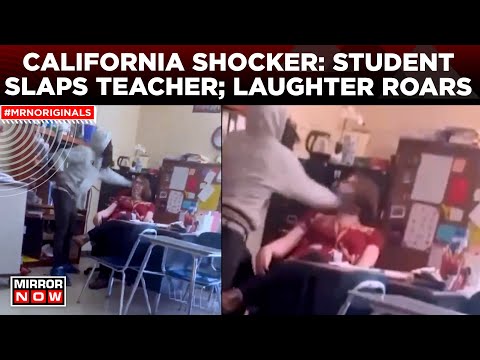 Student Slaps Teacher In California | Disturbing Video Emerges From The US | What Happened? | Latest