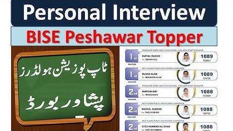BISE Peshawar Board Toppers|| Students Interview. @marwaneducationalacademy