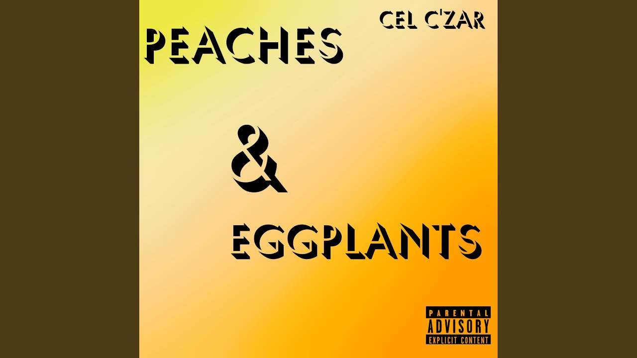 Peaches & Eggplants YouTube
