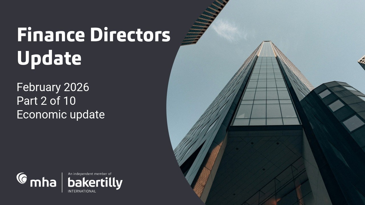 Finance Directors Update Course - Part 2: Economic Update