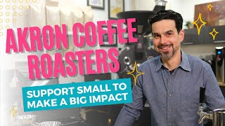 Akron Coffee Roasters | Supporting Local in Akron, Ohio #akronohio #supportsmallbusiness