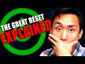 The Great Reset EXPLAINED | Investors BEWARE!