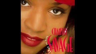 Video thumbnail of "Chantay Savage - Give It To Ya"