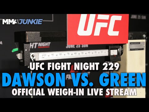 UFC Fight Night 229: Dawson vs. Green Official Weigh-in Live Stream | LIVE