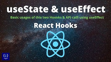 useState and useEffect - React Hooks  React Native