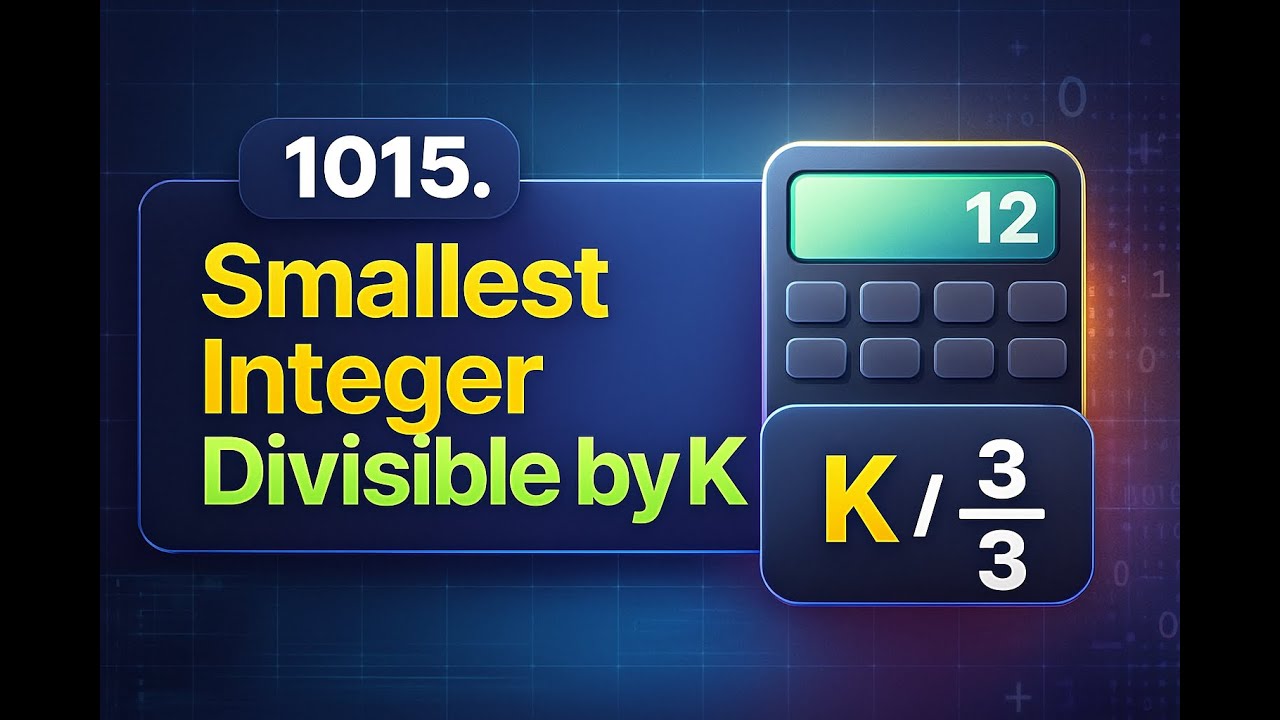 1015. Smallest Integer Divisible by K | Leetcode | DSA | java - YouTube