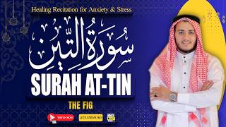 95 Surah At-Tin سورة التين | Most Heart Touching Relaxing Recitation | Tilawah360 screenshot 5