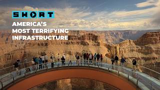 The Grand Canyon Skywalk And Two Other Terrifying Sites