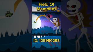 Amazing Field Of Memories The Lvl Needs Rated geometrydash