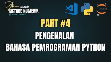 Part #4 - Pengenalan Bahasa Pemrograman Python