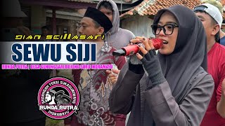 SEWU SIJI | DIAN SEILLASARI - RUNDA PUTRA ONE‼️DESA GUNUNGSARI BOJONG SURU INDRAMAYU 2026