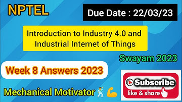 Introduction to Industry 4.0 and Industrial Internet of Things  | Week 8 Quiz |Assignment 8 Solution