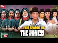 The Lions VS The Lioness - Kanayo O Kanayo/Ken Erics/Rosabelle Andrew 2026 Latest Movie