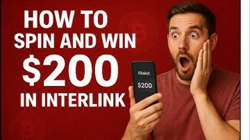 HOW TO SPIN AND EARN UP TO 200$ FOR FREE ON INTERLINK 