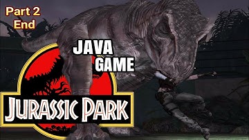 Jurassic Park (part 2 - End) | Java J2ME Loader Android