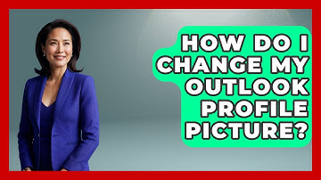 How Do I Change My Outlook Profile Picture? - TheEmailToolbox.com