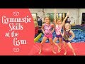 Gymnastic Skills at the Gym | Crazy8Family