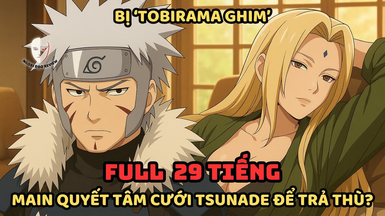 🔥TRỌN BỘ🔥Naruto Fanfic: Bị 