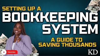 Full This Can Save You THOUSANDS On Taxes!! | How to Setup A Bookkeeping System For Your Business. News