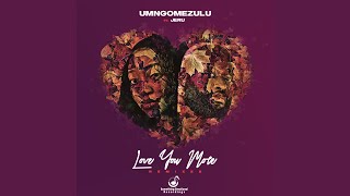 Love You More (feat. Jeru) (Roctonic SA Remix)