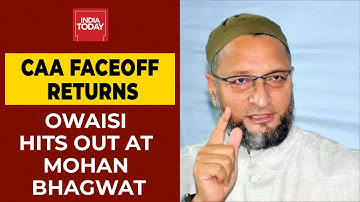 Asaduddin Owaisi Hits Out At Mohan Bhagwat Over CAA Remark; Says Muslims Won
