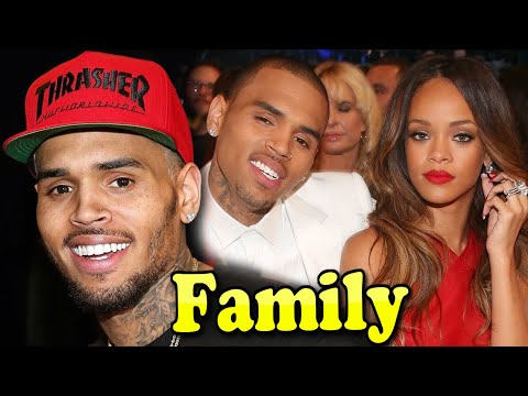 Chris Brown Family With Daughter,Son and Girlfriend Rihanna 2020