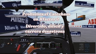 Probamos rfactor 2  Online Caterham