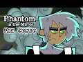 Danny Phantom Fancomic Animation "Phantom in the Mirror"