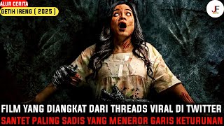 THIS FILM IS BASED ON THE MOST SADISTIC VIRAL THREADS ON TWITTER‼️| Getih Ireng Storyline (2025)