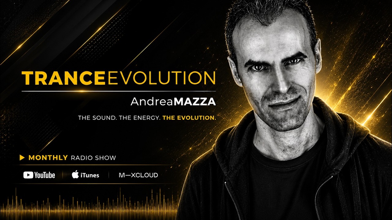Andrea Mazza presents Trance Evolution Episode 860