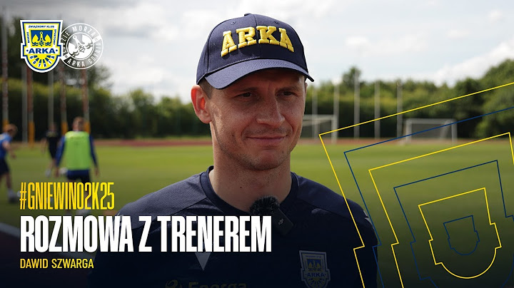 GNIEWINO 2K25. ROZMOWA Z TRENEREM DAWIDEM SZWARGĄ