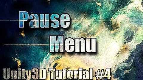Unity3D Tutorial #4 [ Pause Menu ][ Free Script Included ]