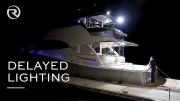 The Ultimate Boating Experience with Riviera - Delayed Lighting