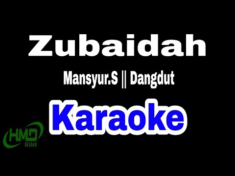 karaoke-dangdut-mansyur.s-"zubaidah"