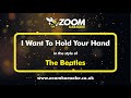 Miniature de la vidéo de la chanson I Wanna Hold Your Hand (Karaoke)