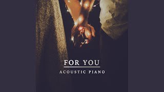 Video thumbnail of "Matt Johnson - For You (Acoustic Piano)"