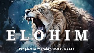 Prophetic Warfare Instrumental Worship/ELOHIM/Background Prayer Music