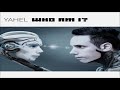 Yahel - Who Am I Album Mix