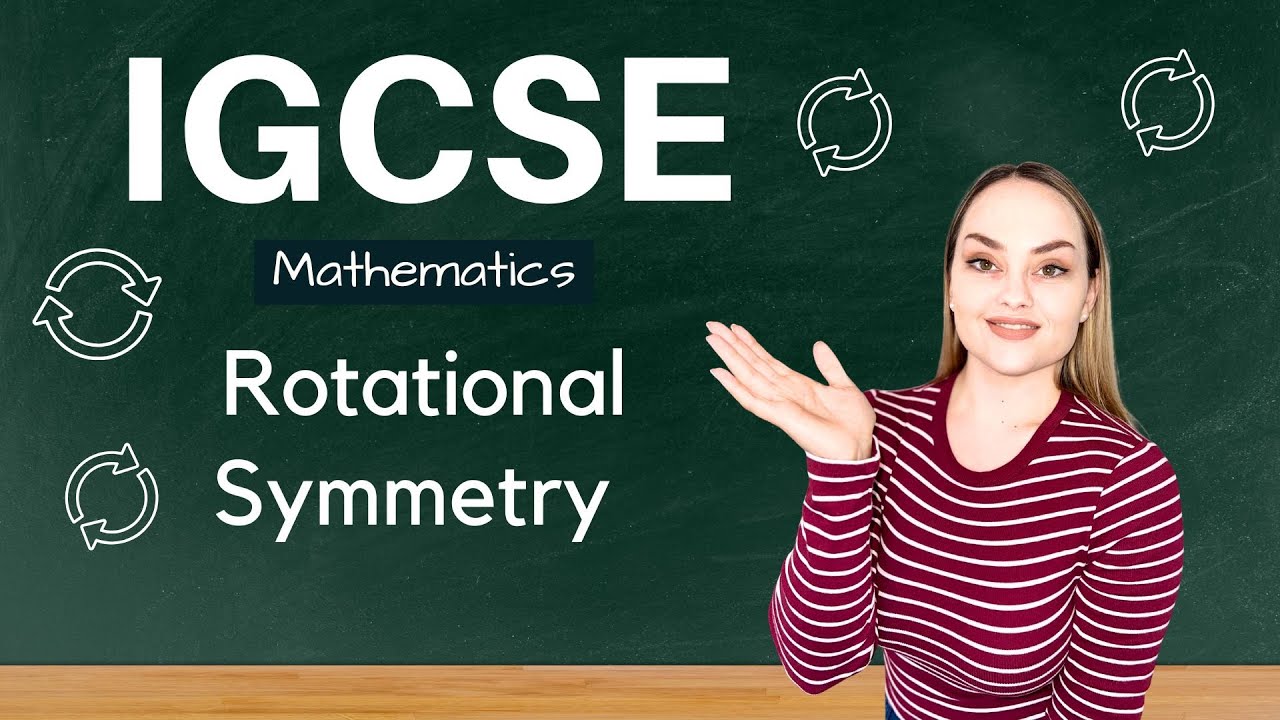 Математика IGCSE: Вращательная симметрия: объяснение на примере | Учебная программа Кембриджа