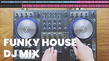 Funky House DJ Mix 2022 | Disco House TRAKTOR KONTROL S4 MK3