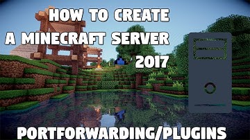 How to create a Minecraft server 1.12 | Portforwarding + Plugins