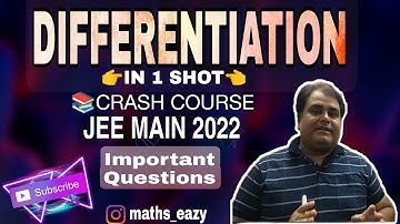 DIFFERENTIATION OF A FUNCTION ||JEE MAIN 2022||CRASH COURSE||IN ONE SHOT|| #maths #jeemains #tricks
