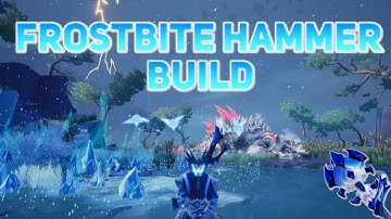 Frostbite Hammer DPS Build | Dauntless 0.8