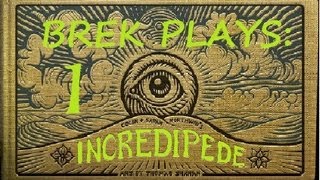 Incredipede - Ep. 1 - Mushroom Warts
