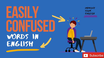 Learn English: Some easily confused words