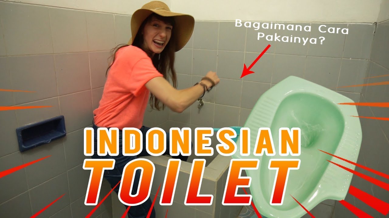 How To Use A Squat Toilet In Indonesia? - Globe In The Hat #37