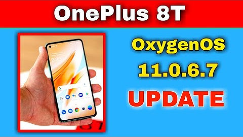 OnePlus 8T gets OxygenOS 11.0.6.7 Update
